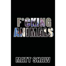 F*cking Animals