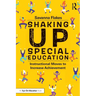 Shaking Up Special Education: Instructional Moves to Increase Achievement
