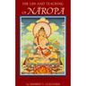 The Life and Teaching of Naropa