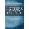 Letters From Your Future: Messages From The Ascended Masters