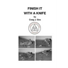Finish It With A Knife