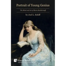 Portrait of Young Genius: The Mind and Art of Marie Bashkirtseff [B&W]