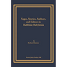 Sages, Stories, Authors, and Editors in Rabbinic Babylonia