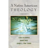 A Native American Theology