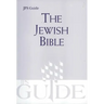 The Jewish Bible: A JPS Guide