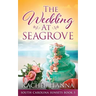 The Wedding At Seagrove