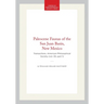 Paleocene Faunas of the San Juan Basin, New Mexico: Transactions, American Philosophical Society (Vol. 30, Part 1)