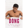 Dong: A mans guide to his Penis