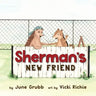 Sherman's New Friend