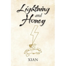 Lightning and Honey