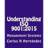 Understanding ISO 9001: 2015: Management Systems