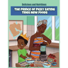 The Prince of Picky Eating Tries New Foods