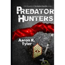 Predator Hunters: A sequel to The Stephen King Killer