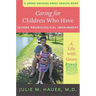 Caring for Children Who Have Severe Neurological Impairment: A Life with Grace