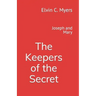 Joseph and Mary: The Keepers of the Secret