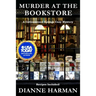 Murder at the Bookstore: A Cottonwood Springs Cozy Mystery