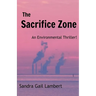 The Sacrifice Zone