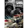 Straight In The Army