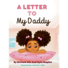 A Letter to My Daddy