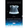 The Memory Keeper's Daughter