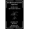 The Mystical Interpretation of Christmas: Five Dissertations Upon the Subject of Christmas