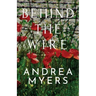 Behind the Wire