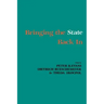 Bringing the State Back in