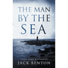 The Man by the Sea