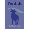 Perdido A Novel