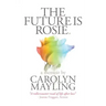 The Future is Rosie