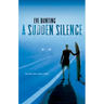 A Sudden Silence