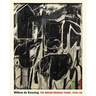 Willem de Kooning: The Breakthrough Years, 1945-50