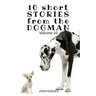 10 Short STORIES from the DOGMAN Vol. 10