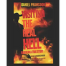 Visiting the Real Hell: Seeing the Real Hell