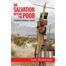 No Salvation Outside the Poor: Prophetic-Utopian Essays