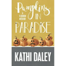 Pumpkins in Paradise