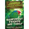 Rainforest Friends and Family