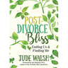 Post-Divorce Bliss: Ending Us and Finding Me