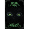 Dark Horizon: Book 3 of the Fractured Time Trilogy