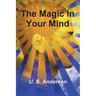 The Magic in Your Mind