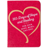 365 Days of Hope and Healing for Your Body, Mind, and Soul