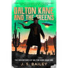 Dalton Kane and the Greens