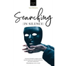 Searching in Silence
