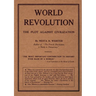 World Revolution: The Plot Against Civilization