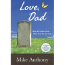 Love, Dad: How My Father Died... Then Told Me He Didn't