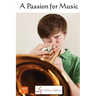 A Passion for Music