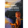 Dark Bridwell