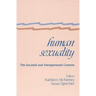 Human Sexuality: The Societal and Interpersonal Context