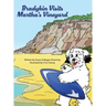 Bradykin Visits Martha's Vineyard