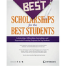 The Best Scholarships for the Best Students